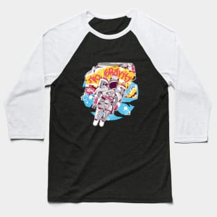 Astronaut do graffiti with no gravity Baseball T-Shirt